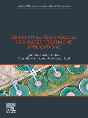 cover image of 3D Printing Technology for Water Treatment Applications